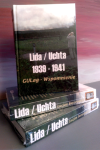Książka Lida - Ukhta / 1939-1941 Wspomnienia o gułagu